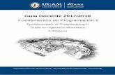 Guía Docente 2017/2018 - UCAM Universidad Online · operativos, bases de datos y programas informáticos con aplicación en ingeniería. FB5 - Conocimiento de la estructura, organización,