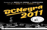NOVEL·LA NEGRA de BARCELONA Del 31 ENERO 5 …lameva.barcelona.cat/bcnegra/sites/default/files/edicions-anterior... · 20) Palau de la Virreina 17.15 h Narradores desde Euskadi (p.