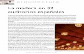 La madera en 32 auditorios españolesinfomadera.net/uploads/articulos/archivo_5321_2520615.pdf6 Boletín de InformacIón técnIca nº 252 arquitectura La madera en 32 auditorios españoles
