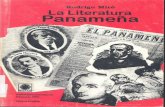 Rodrigo Miró La Literatura Panameña - bdigital.binal.ac.pabdigital.binal.ac.pa/bdp/older/literatura1.pdf · imprenta y comercio de libros, liberalísima de espíritu, pues consignaba