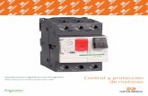 Control y protección - impulsora.com€¦ · Control y protección de motores Guardamotores magnéticos y termomagnético GV2 y GV3 para corrientes desde 0.63A a 65A