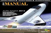 alTa GaMa 2013 - ladevi.com · 4 | manual alta gama 2013 Redefiniendo el lujo Tendencias la necesidad de ostentar va dejando paso a una nueva forma de viajar por parte de los usuarios