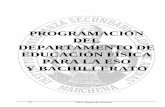 Departamento de Educación Físicalopezdearenas.org/inicio/blog/wp-content/uploads/2013/10/Dpto-EF.pdf · o La Educación física es una materia básicamente procedimental, la práctica