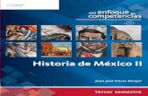 Historia de México II - INSTITUTO MANHATTAN SCHOOL PUERTO VALLARTA y ...institutomanhattanschool.com/biblioteca-virtual/Historia de Mexico... · ... creación de la CTM y de la CNC);