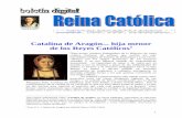 Catalina de Aragón hija menor de los Reyes Católicos · 1 Catalina de Aragón Juan de Flandes Comisión Isabel la Católica – Arzobispado de Valladolid - Número 21 - agosto-septiembre