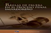 Reglas de prueba en el proceso penal salvadoreñoescuela.fgr.gob.sv/wp-content/uploads/leyes-nuevas/Libro-de-Reglas... · la evidencia necesaria para determinar, con probabilidad