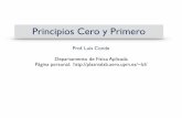Principios Cero y Primero - plasmalab.aero.upm.esplasmalab.aero.upm.es/~lcl/...4-PrincipiosCeroUno.pdf · Principio Cero Principio Cero: Dos sistemas puestos en contacto durante un