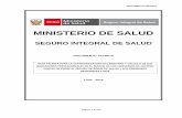 MINISTERIO DE SALUD - … · Definir los criterios para el cálculo de los indicadores prestacionales y de control, ... N° 152-2013-MIDIS y que puede recibir prestaciones preventivas