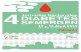 Bienvenida · Bienvenida Cáceres, 07 de abril de 2016 Estimados compañeros: Las 4as Jornadas Nacionales Diabetes SEMERGEN se celebrarán en Cáceres,