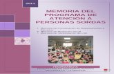 MEMORIA DEL PROGRAMA DE MEMORIA … · necesarios para personas sordas en Castilla – la Mancha. El aumento de personal y el ... necesidades sociales surgidas de este periodo de