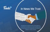 informe In News We Trust - info.teads.tvES+/Downloads/In News We Trust_Final... · Los medios más populares para consumir contenidos de noticias son Online y la televisión. ...