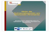 Guía de Autoevaluación en Atención Primaria · Guía de Autoevaluación en Atención Primaria Cuestionario adaptado para la aplicación del modelo Europeo de Excelencia