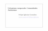 Urbanismo comparado. Comunidades Autónomas · Aragón: Ley 3/2009, de 17 de junio Pdo de Asturias Decreto Legislativo 1/2004, de 22 de abril, por el que se aprueba el Texto Refundido
