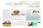 Early Head Start Gaceta - 4cflorida.org · reunión que usted no ha resuelto todavía. ... Los niños deben tener un examen oftalmológico a los 6 meses y ... sandía se ha tomado