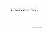 INFORME ANUAL DE LAS COOPERATIVAS VASCAS … · Informe socioeconómico sobre las cooperativas de CAV 4 ÍNDICE GENERAL 1. RESUMEN EJECUTIVO ...