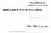 Tarjeta Gigabit Ethernet PCI Express · Asegúrese de que todos los equipos estén en el ... de red. Windows ME/98 / 95 1. Haga clic en ... de que sus ordenadores están configurados