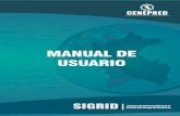 SIGRID C EN EP R ED - .: SIGRID - Sistema de …sigrid.cenepred.gob.pe/sigridv3/docs/difusion-manuales/manual.pdf · gestión de riesgos de desastres y la implementación de medidas