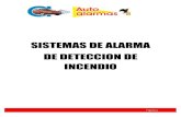 SISTEMAS DE ALARMA DE DETECCION DE INCENDIOautoalarmas.co/file/catalogos/CATALOGO AUTOALARMAS... · capacidad de 1.0 Amp a 30VDC (Fuego, Problema, Supervisión, Auxiliar) • Loa