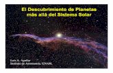 El Descubrimiento de Planetas más allá del Sistema Solaraguilar/MiSitio/7C549980-355... · A lo mejor podrias pensar que un planeta es un cuerpo celeste que no tiene brillo propio