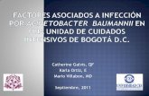 Catherine Galvis, QF Karla Ortiz, E Mario Villabon, MD ...repository.urosario.edu.co/bitstream/handle/10336/2671/anexos.pdf · Colonización transitoria en profesionales de la salud