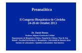 II Congreso Bioquímico de Córdoba 24-26 de Octubre … · LABORATORIO POSTANALITICA Fase analítica PREANALITICA ... LABORATORIO CLINICO CLIENTES/USUARIOS: Pacientes Médicos Financiadores