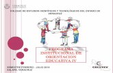 PROGRAMA INSTITUCIONAL DE ORIENTACION EDUCATIVA …cecytev.edu.mx/wp-content/uploads/2014/01/Orientacion-Educativa... · Educativa tiene como principal objetivo la colaboración con