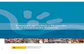 Estrategia de Cultura y Desarrollo de la Cooperación ... · Prólogo El Plan Director de la Cooperación Española 2005–2008 presenta un avance importante en el tratamiento de