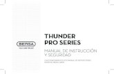 THUNDER PRO SERIES - bersa.com.ar · Es un arma de primera calidad, construida con aceros, aluminios y polímeros especiales definidos a nivel internacional ... en la recamara de
