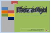 Diccionario Digital - profesordiegosancho.webs.com DE ALUMN… · Debe crear un diccionario informático, ... desarrollado para el almacenamiento de una gran cantidad de datos, cerca