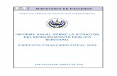 MINISTERIO DE HACIENDA - transparenciafiscal.gob.sv de la... · La deuda interna está conformada en un 97.0% por la contratación de créditos con Empresas ... de San Vicente y Banco