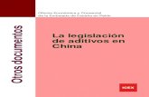 La legislación de aditivos en China - Comercio Exteriorcexgan.magrama.es/MODULOS05/Documentos/Normativaad... · Económica y Comercial de la Embajada de España en Pekín Junio 2012