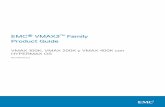 Product Guide VMAX3 Family - Almacenamiento de … · Mainframe Enablers ... Funcionalidad de administración de los componentes de la arquitectura de VVol.....75 Escalabilidad específica