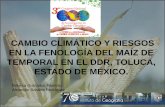 CAMBIO Y VARIABILIDAD CLIMÁTICA, EFECTOS EN … · temperaturas mayores disminuye ... 0- 2,500 msnm (INEGI, 1997) Precipitación 500-800 mm (Reyes, 1990) ... cambio en la distribución