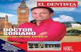 DOCTOR SORIANO - - El Dentista del Siglo XXI · Alejandro de Blas Carbonero Presidente del Colegio de Dentistas de Segovia ... d’Odontologia i Estomatologia Juan Antonio Casero