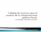 Lilian Peña Castillo Asesora del Ministerio de Obras ...siteresources.worldbank.org/INTLACREGTOPPOVANA/Images/840441... · evaluación de satisfacción y calidad de servicio percibida