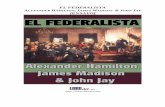 El Federalista Nº 10 - libertad.orglibertad.org/media/El-Federalista.pdf · Convención que debería reunirse en Filadelfia en mayo de 1787, ... Constitución federal a las exigencias