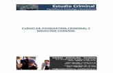 CURSO DE PSIQUIATRIA CRIMINAL Y MEDICINA FORENSE · Para más información, visite  o contáctenos en info@estudiocriminal.eu CURSO DE PSIQUIATRIA CRIMINAL Y MEDICINA FORENSE