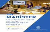 Magíster en Comunicación Social mención …comunicaciones.uc.cl/wp-content/uploads/... · cuenta con estudios de postítulo o posgrado, entre los que se incluyen 16 académicos