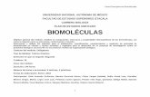 FACULTAD DE ESTUDIOS SUPERIORES IZTACALA …biologia.iztacala.unam.mx/anterior/a_a/biomoleculas.pdf · Seleccionar y utilizar los métodos para el aislamiento, ... Métodos para aislar,