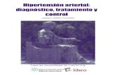 Hipertensión arterial: diagnóstico, tratamiento y controlfiles.sld.cu/.../2009/12/libro-de-sellen-hipertension-arterial.pdf · Portada Hospital General Calixto García. Facultad