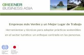 Empresas más Verdes y un Mejor Lugar de Trabajo · Herramientas y técnicas para adoptar prácticas sostenibles en el sector turístico: un enfoque centrado en las personas. ...