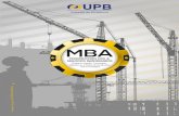 MBA Construccion Civil - UPB Construccion Civil.pdf · de la cadena tecnológica aplicada en ... • Dos Cartas de Recomendación (formato ... • Currículum Vitae actualizado •