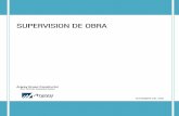 SUPERVISION DE OBRA - construyored.com€¦Que es un Procedimiento Operativo ... Revisión del Proyecto Ejecutivo y de las Especificaciones Generales 9.3.2.- El Supervisor 9.3.3.-