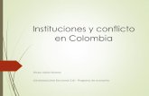 Instituciones y conflicto en Colombia - Universidad Libre · Grupos de interés 3. La NEI y la investigación económica en Colombia 4. ... clientelismo, ética patrimonialista, feudalismo