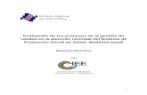 Evaluación de los procesos de la gestión de calidad en ... · contra gastos Catastróficos (FPGC): sepsis neonatal (CIE 10 P36) y prematuridad (CIE 10 P07), además ...