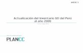 Actualización del Inventario GEI del Perú al año 2009 · Lima, mayo 2014 Actualización del Inventario GEI del Perú al año 2009. ... » MTC Ministerio de Transportes y Comunicaciones