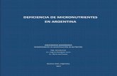 DEFICIENCIA DE MICRONUTRIENTES EN ARGENTINA · Características de las madres y niños del estudio sobre anemia y adherencia ... y si bien el déficit de hierro es común en la mujer