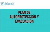 PLAN DE AUTOPROTECCIÓN - salusline.com · plan de autoprotecciÓn y evacuaciÓn normativa aplicable estructura y contenido: evaluaciÓn y anÁlisis de riesgos medios de protecciÓn