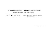 2º E.S.O. IES Maestro Matías Bravo Valdemoroyoquieroaprobar.es/_pdf/30242.pdf · Ciencias naturales Cuaderno de verano 2º E.S.O. IES Maestro Matías Bravo ... • Un elemento químico