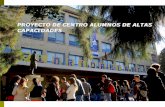 PROYECTO DE CENTRO ALUMNOS DE ALTAS …diversidad.murciaeduca.es/altascapacidades/docs/2012/3.pdf · Plan Educación para la salud en la escuela 2011 -2015 ... • Participación